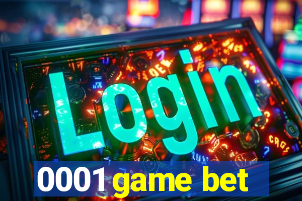 0001 game bet